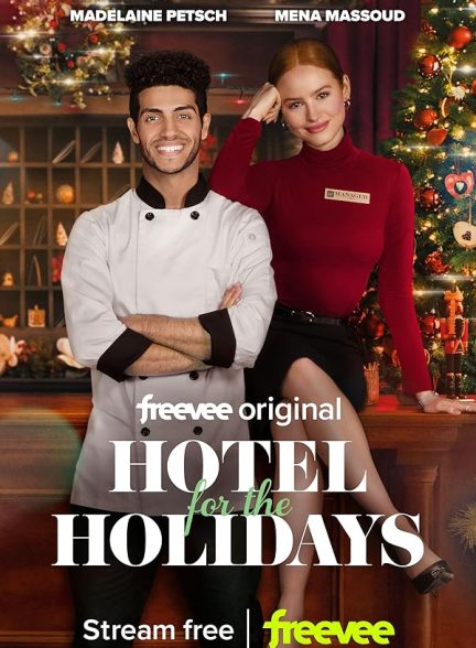 فیلم Hotel for the Holidays 2022 | هتل برای تعطیلات