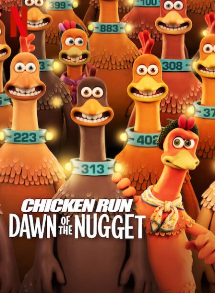 انیمیشن Chicken Run: Dawn of the Nugget 2023 | فرار مرغی: طلوع ناگت