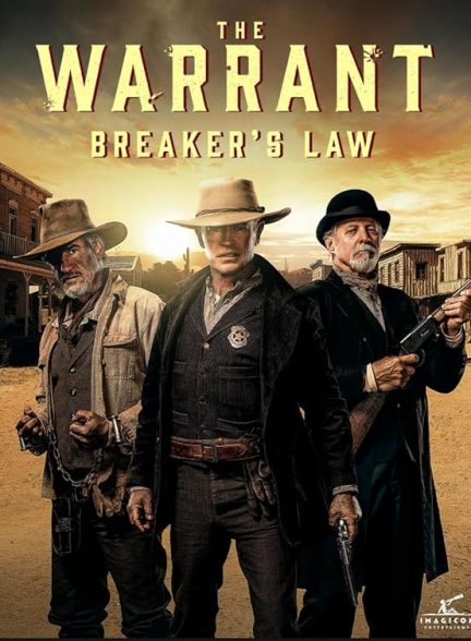 فیلم The Warrant: Breaker’s Law 2023 | حکم: قانون شکن